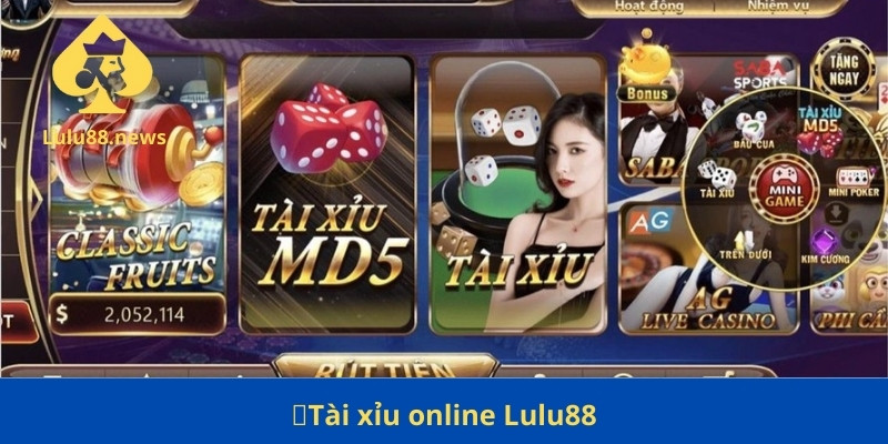 Tài xỉu Lulu88